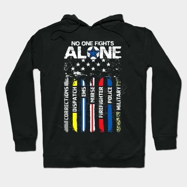 No One Fights Alone USA Flag Thin Line Military Police Nurse Hoodie by LaurieAndrew